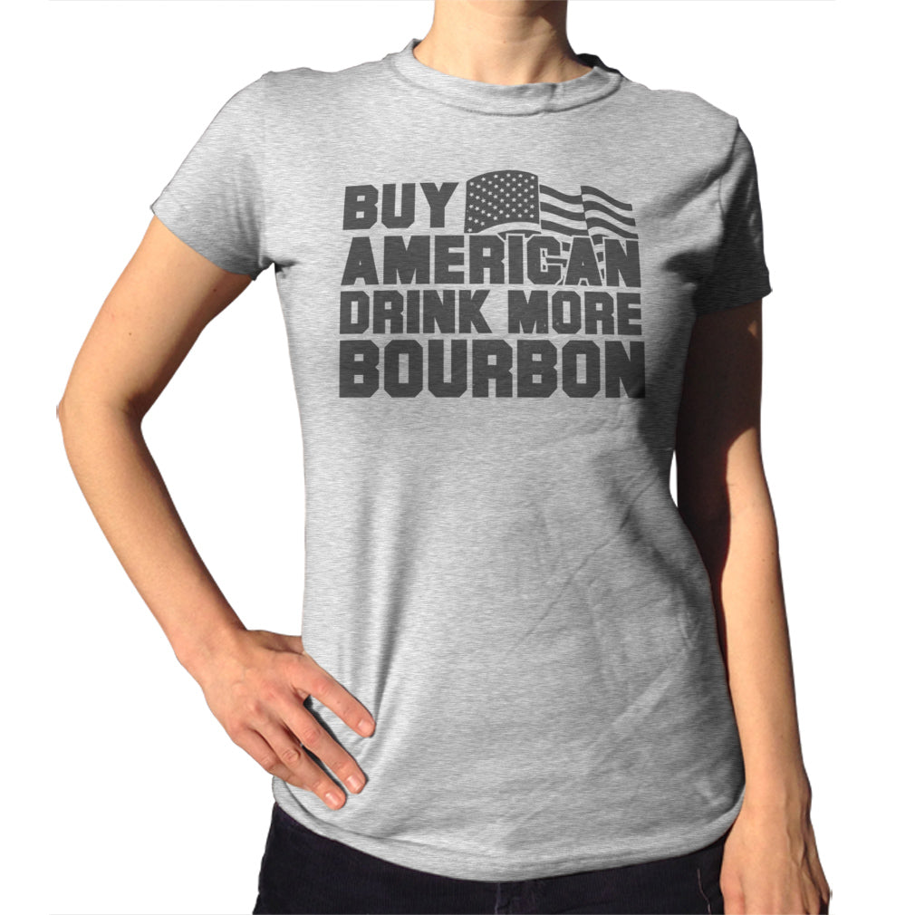 Women's Buy American Drink More Bourbon T-Shirt