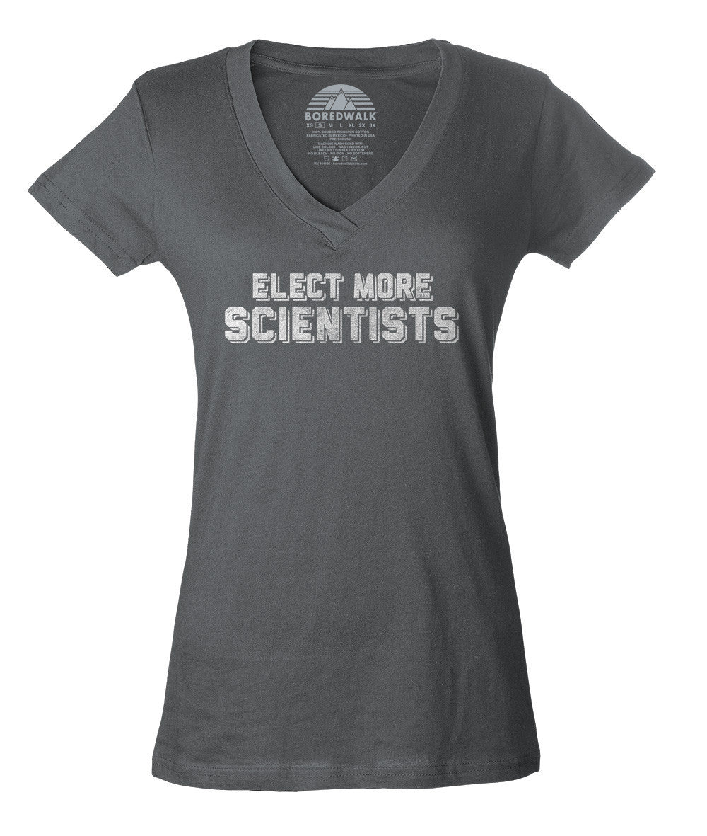 Women's Elect More Scientists T-Shirt Vneck T-Shirt Science TShirt