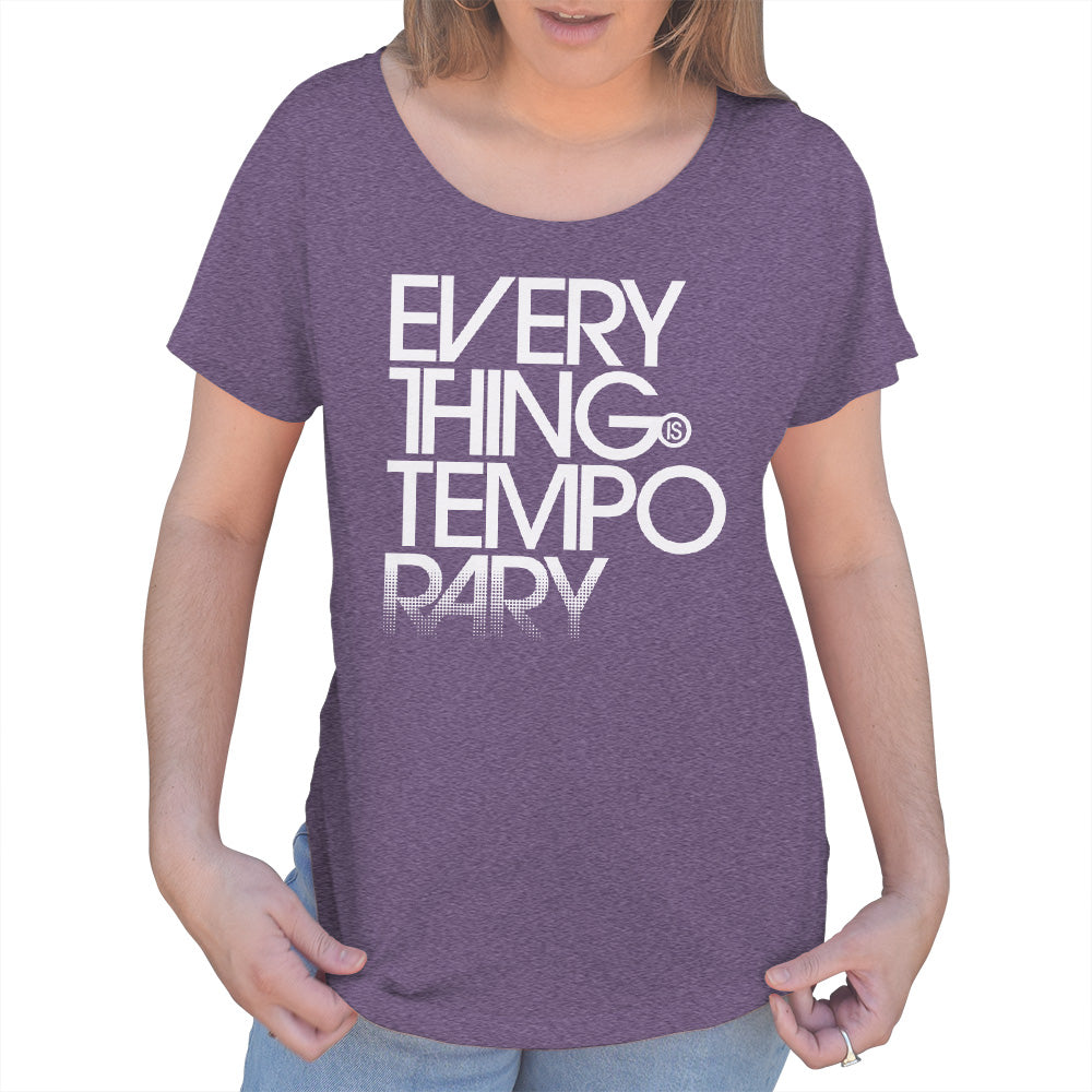 Women's Everything is Temporary Scoop Neck T-Shirt