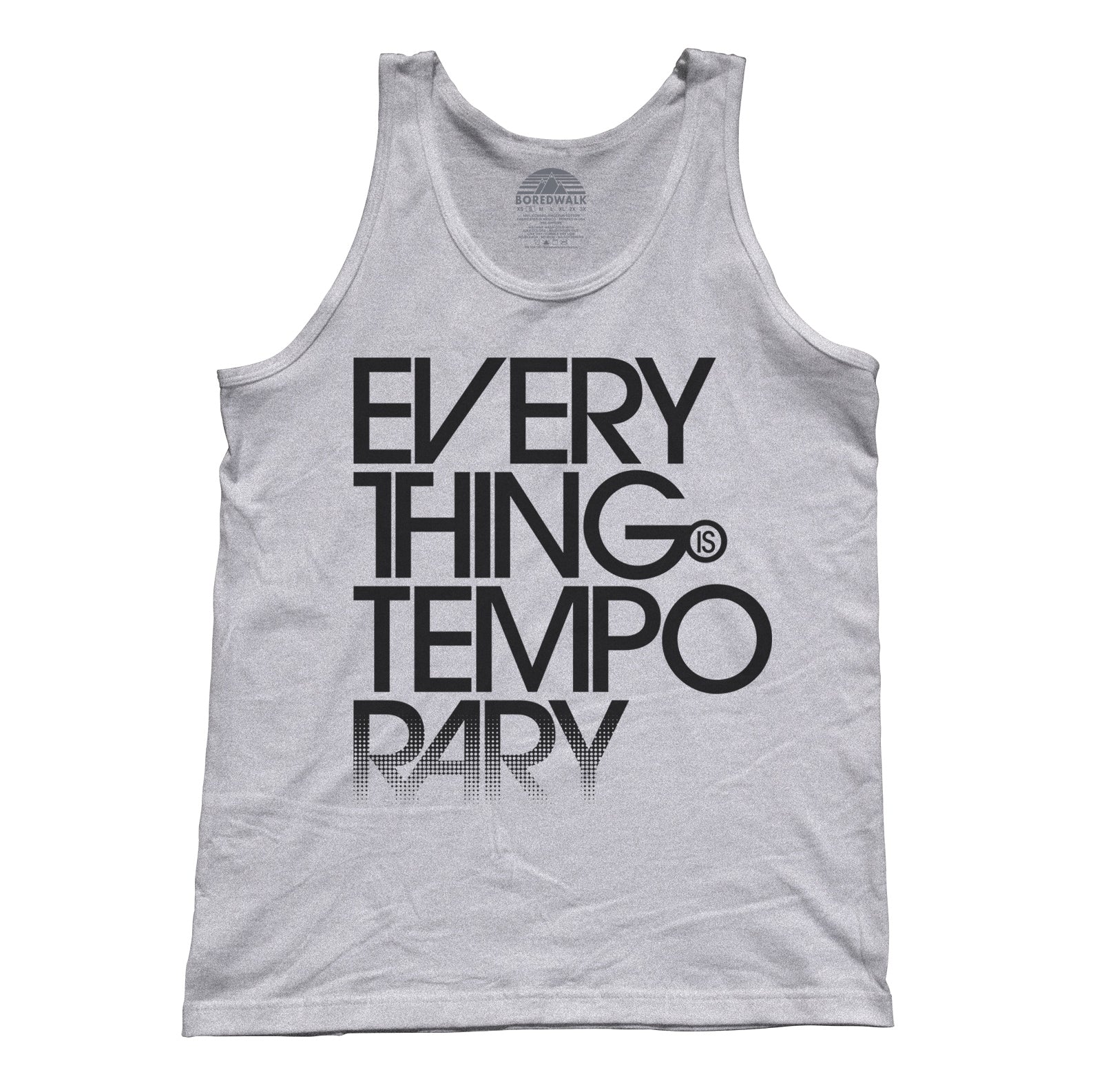 Unisex Everything is Temporary Tank Top