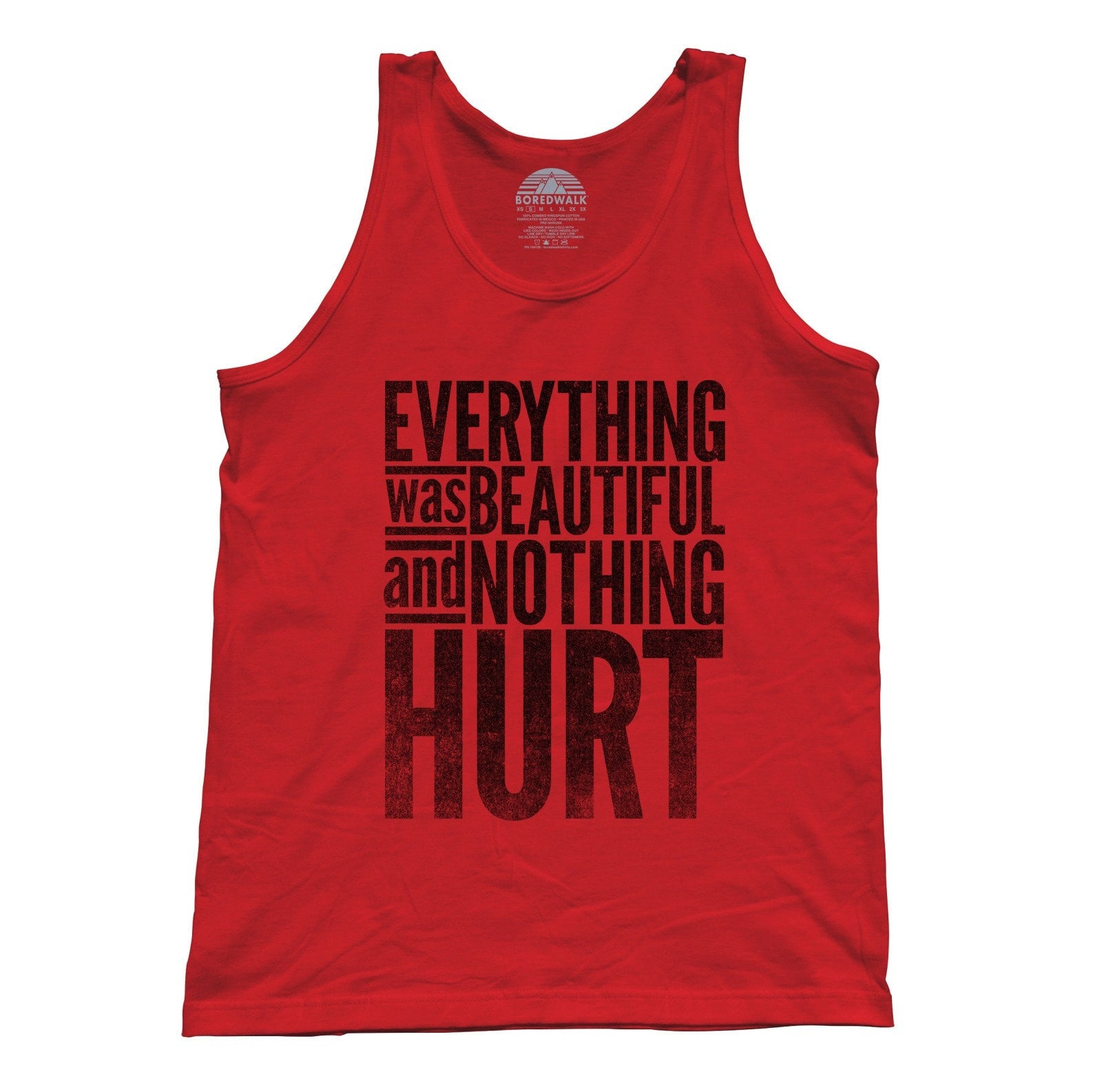 Unisex Everything Was Beautiful and Nothing Hurt Tank Top - Kurt Vonnegut Quote