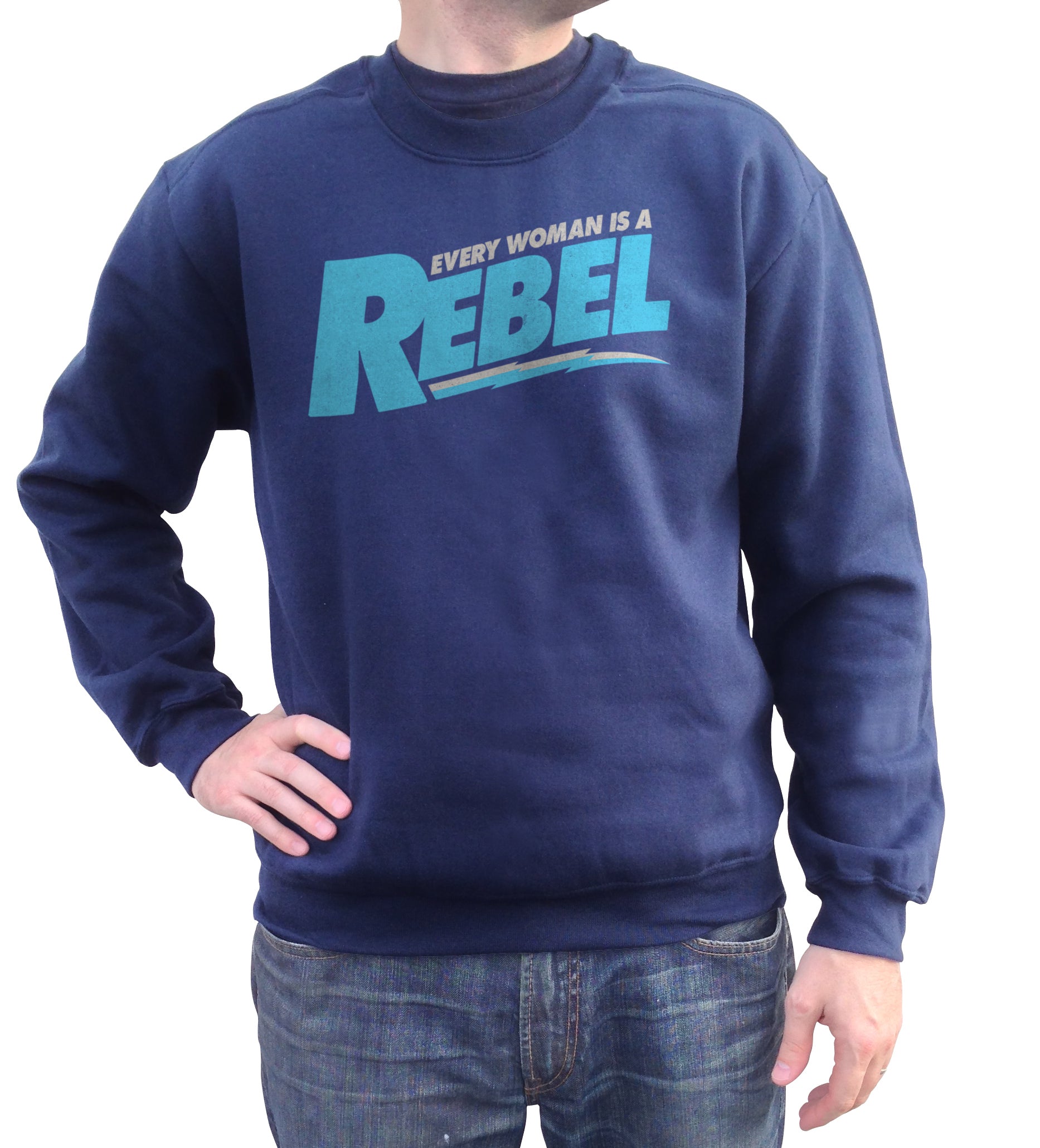 Unisex Every Woman is a Rebel Sweatshirt