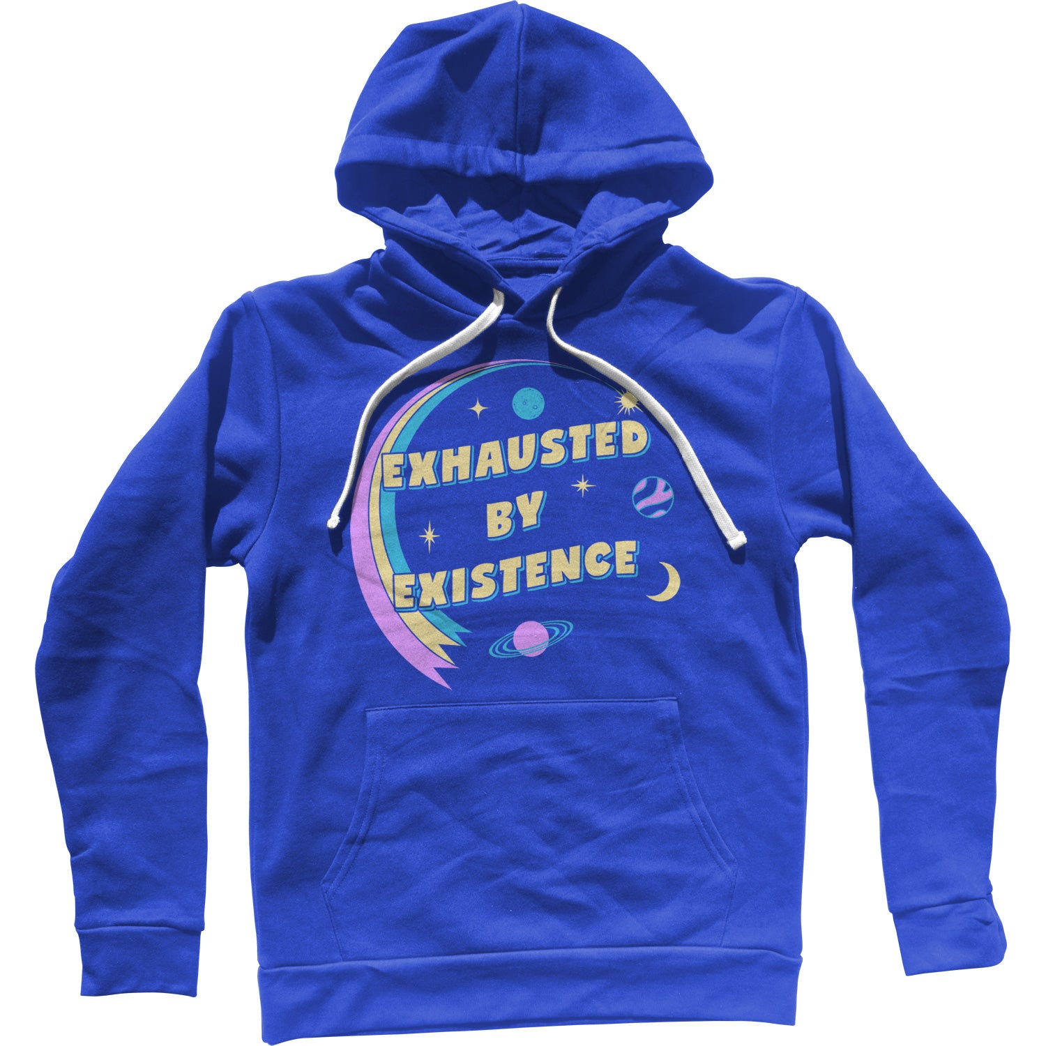 Exhausted By Existence Unisex Hoodie
