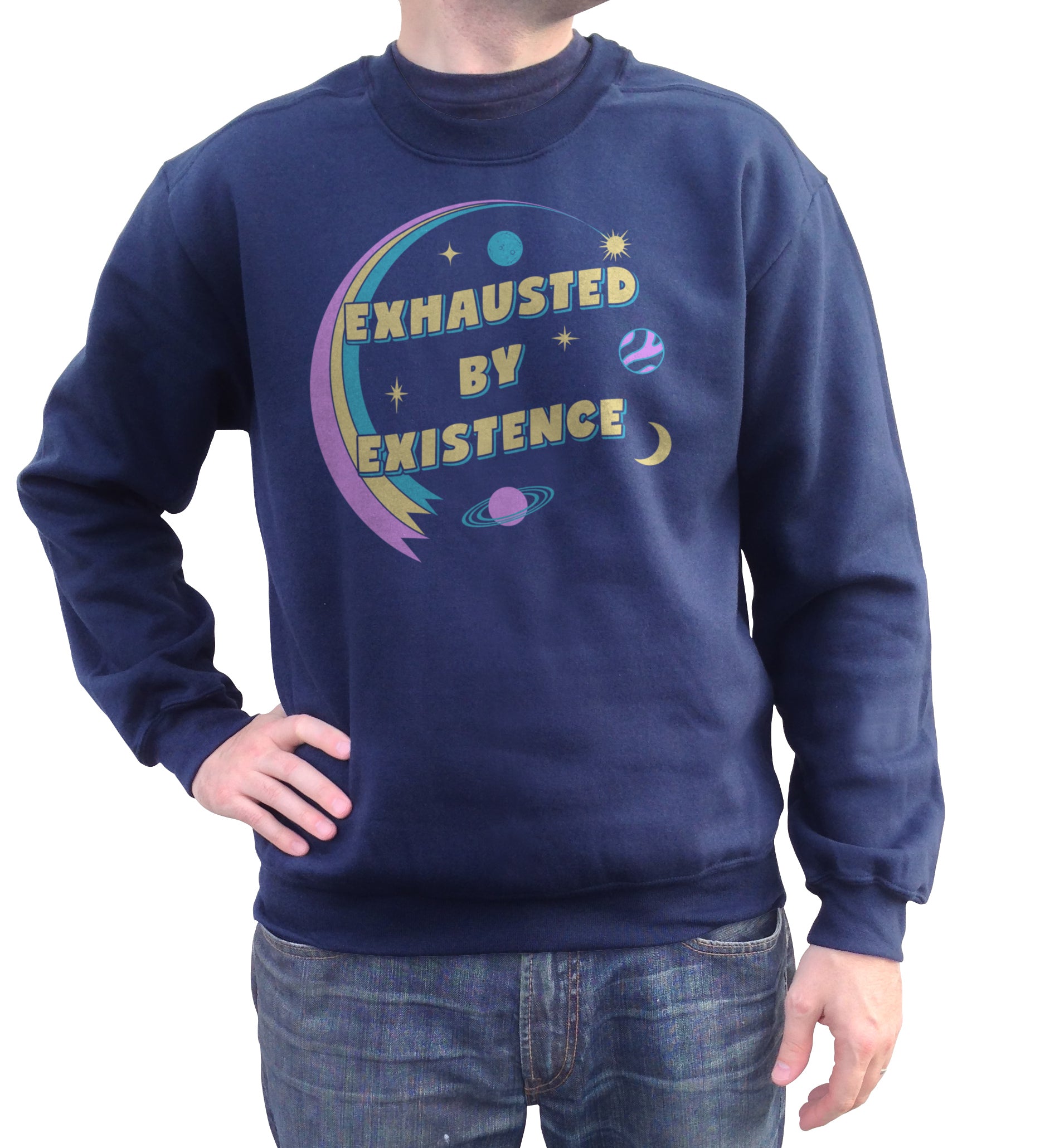 Unisex Exhausted By Existence Sweatshirt