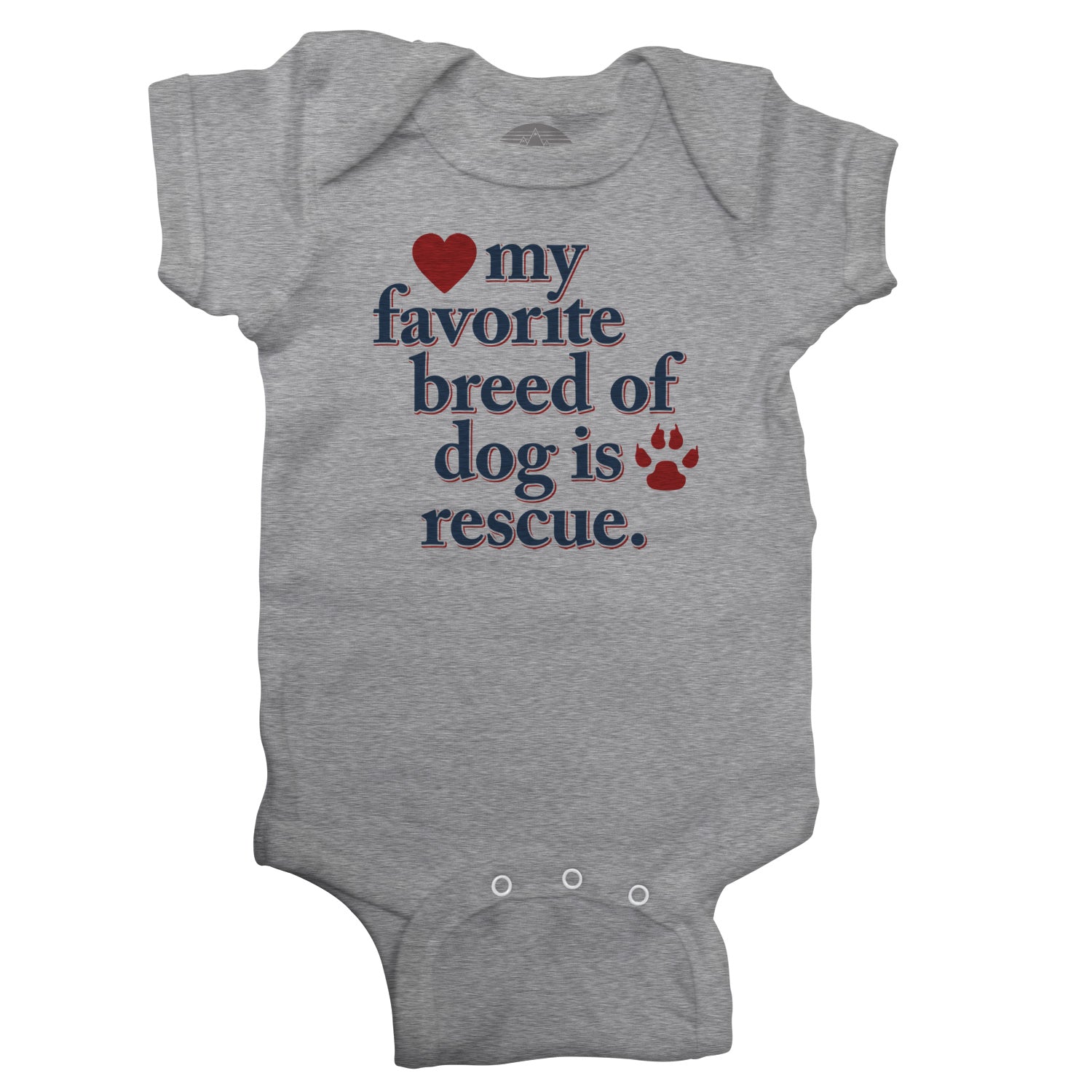 My Favorite Breed Of Dog Is Rescue Infant Bodysuit - Unisex Fit