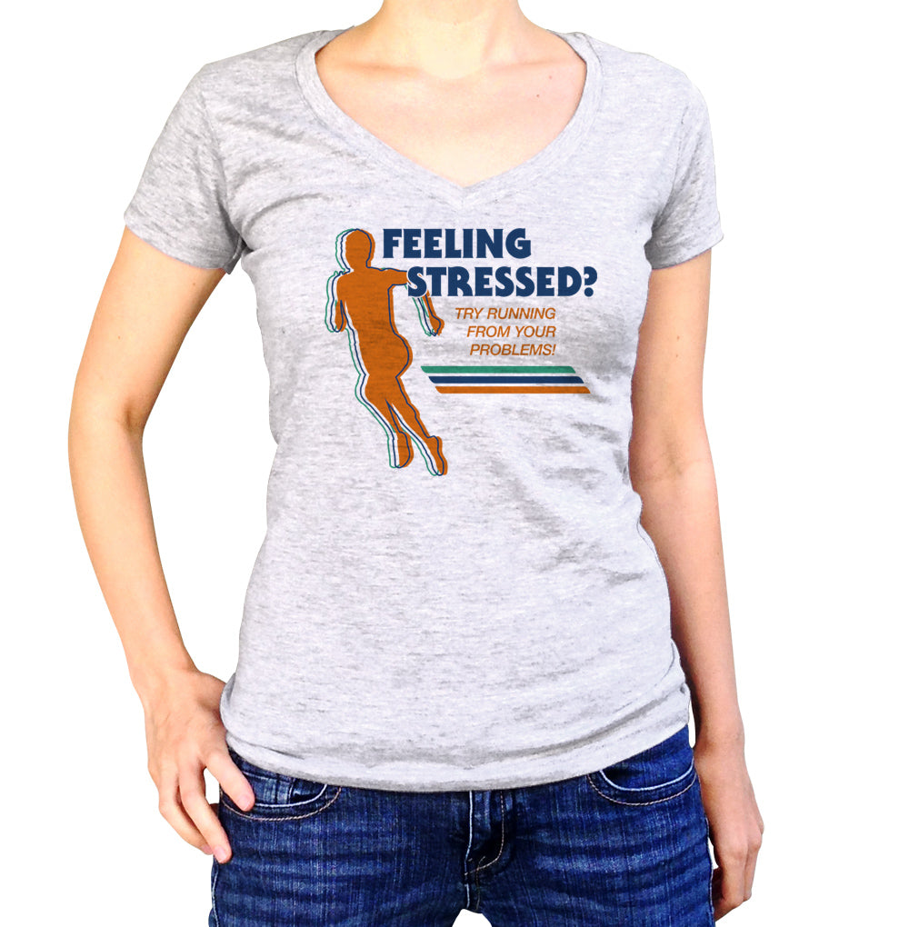 Women's Feeling Stressed? Try Running from Your Problems Vneck T-Shirt
