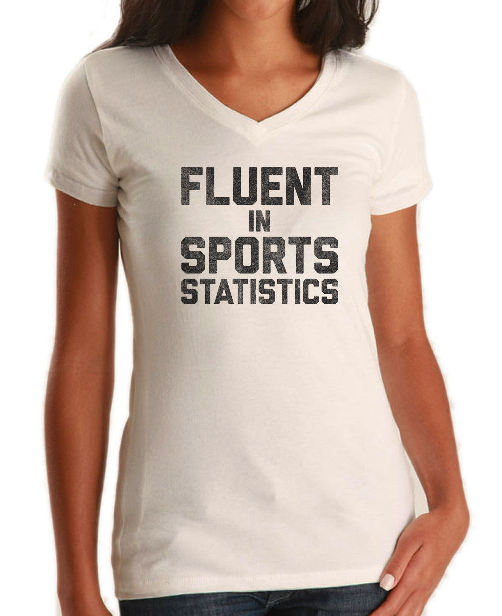 Women's Fluent in Sports Statistics Vneck T-Shirt