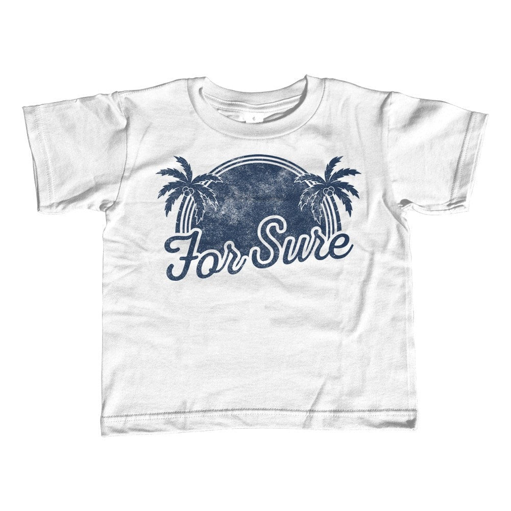 Boy's For Sure T-Shirt LA California Beach Vacation Palm Trees