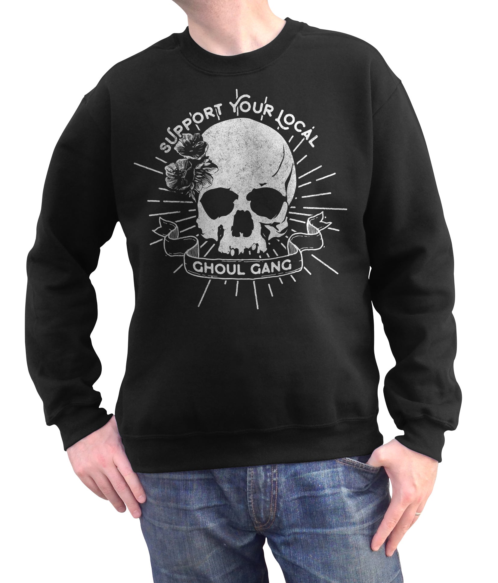 Unisex Support Your Local Ghoul Gang Sweatshirt