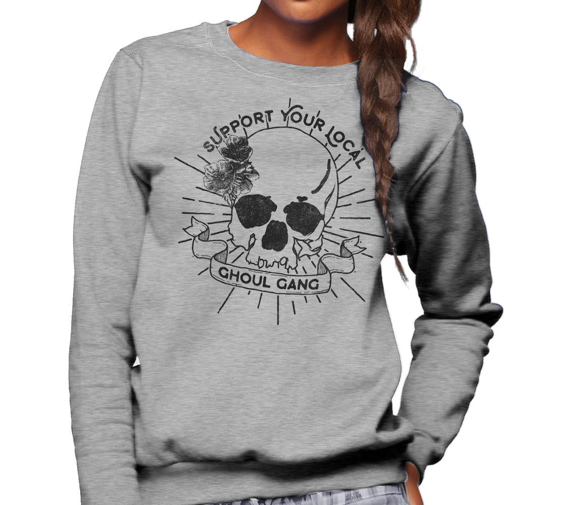 Unisex Support Your Local Ghoul Gang Sweatshirt