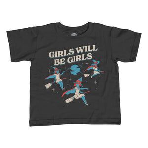 Boy's Girls Will Be Girls Witch T-Shirt