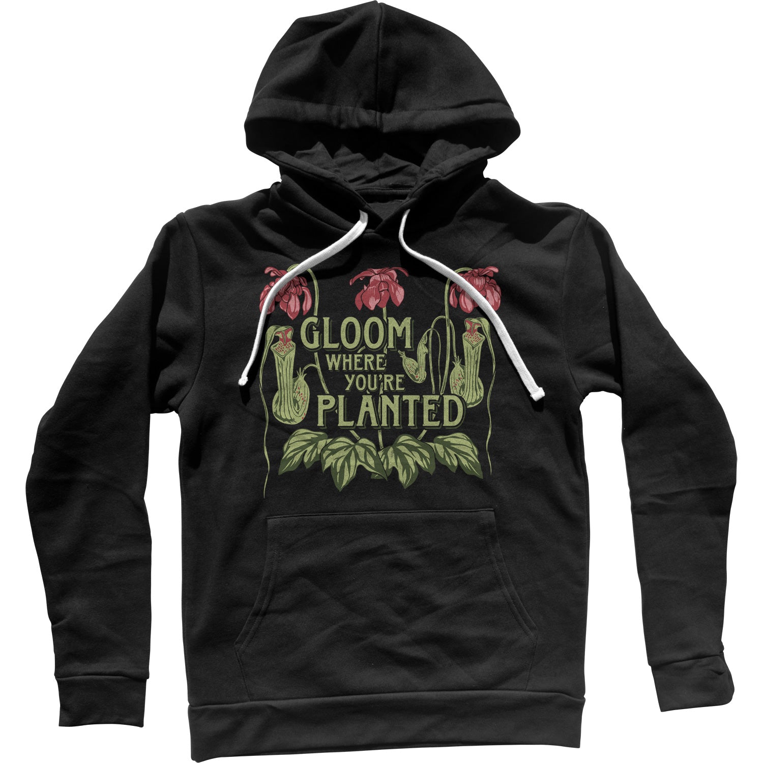 Gloom Where You're Planted Unisex Hoodie