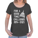 Women's For a Good Time Call Congress Scoop Neck T-Shirt