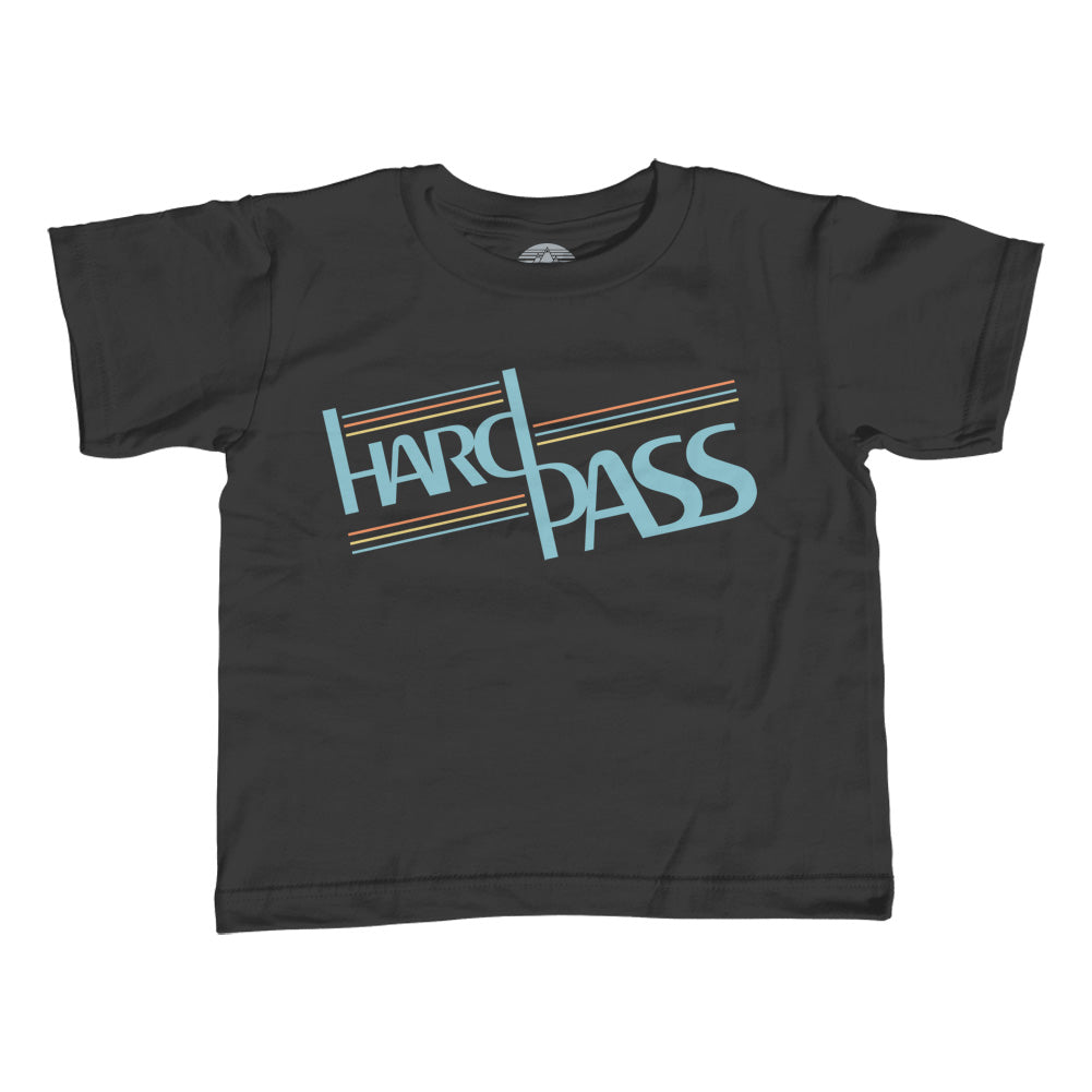 Girl's Hard Pass T-Shirt - Unisex Fit