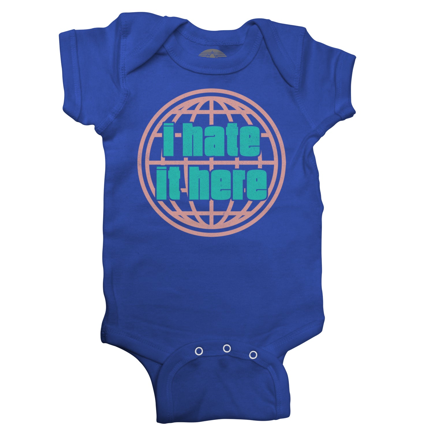 I Hate It Here Infant Bodysuit - Unisex Fit