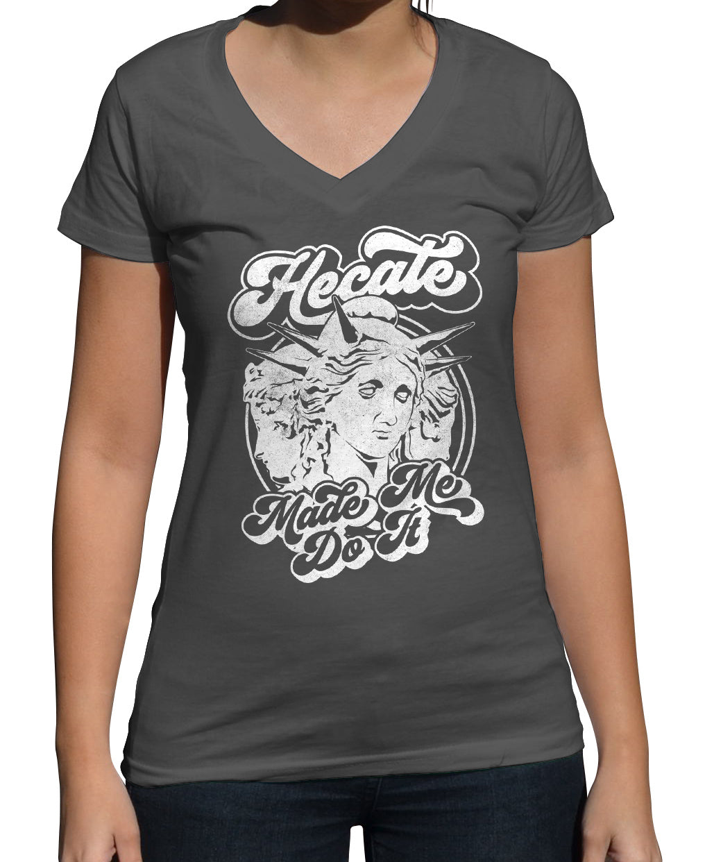 Women's Hecate Made Me Do It Vneck T-Shirt