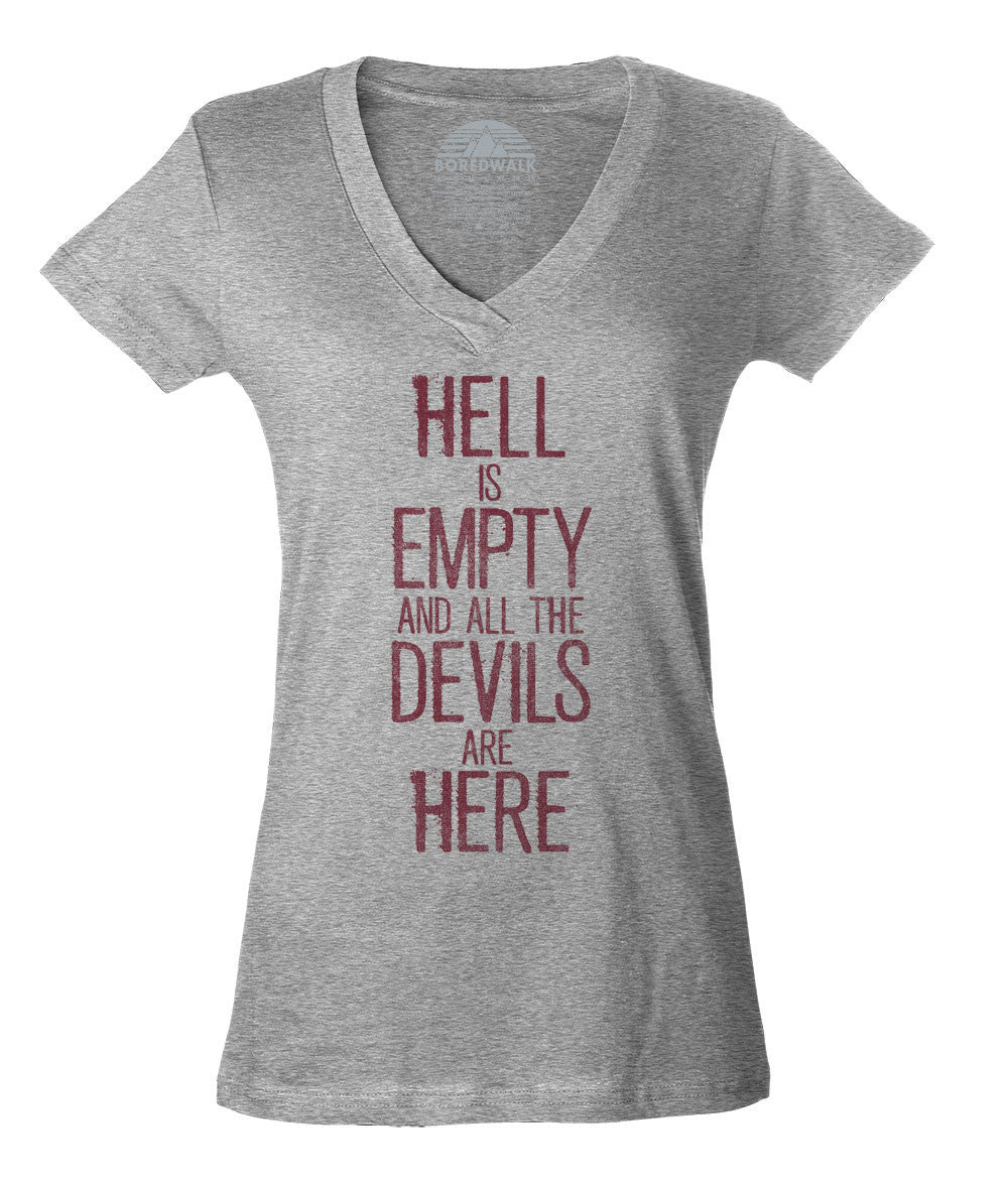 Women's Hell is Empty and All the Devils are Here Shakespeare Vneck T-Shirt