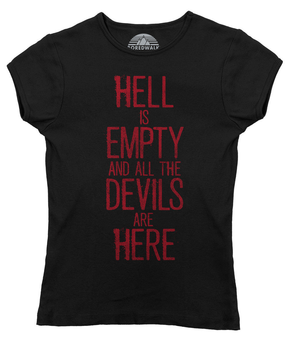 Women's Hell is Empty and All the Devils are Here Shakespeare T-Shirt