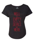 Women's Hell is Empty and All the Devils are Here Shakespeare Scoop Neck T-Shirt
