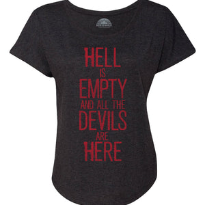 Women's Hell is Empty and All the Devils are Here Shakespeare Scoop Neck T-Shirt