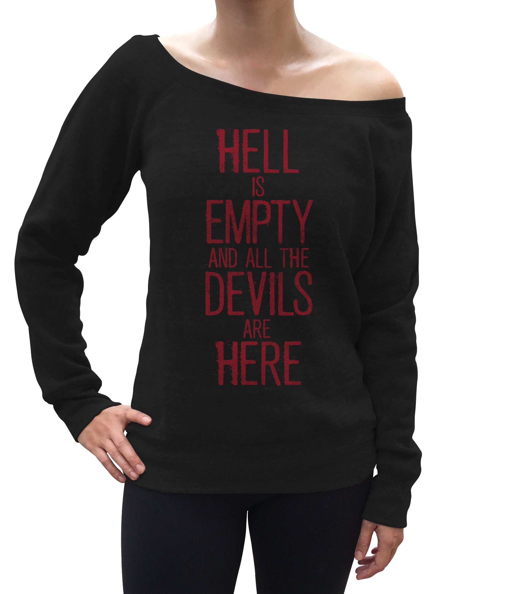 Women's Hell is Empty and All the Devils are Here Shakespeare Scoop Neck Fleece