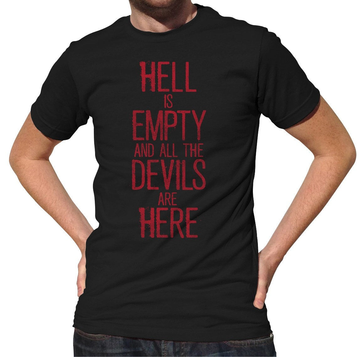 Men's Hell is Empty and All the Devils are Here Shakespeare T-Shirt