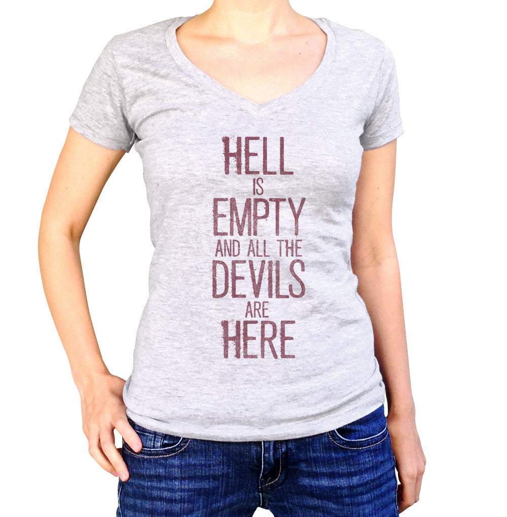 Women's Hell is Empty and All the Devils are Here Shakespeare Vneck T-Shirt