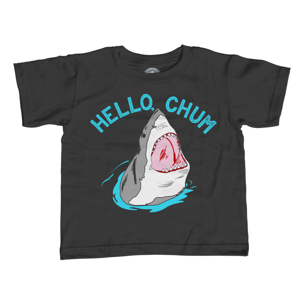 Girl's Hello Chum Shark T-Shirt - Unisex Fit