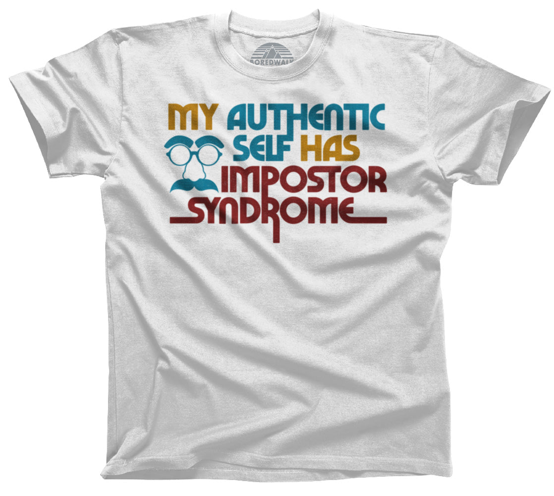 Men's My Authentic Self Has Impostor Syndrome T-Shirt