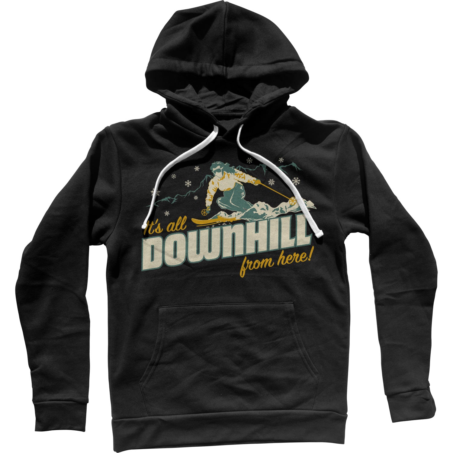 It's All Downhill From Here Unisex Hoodie
