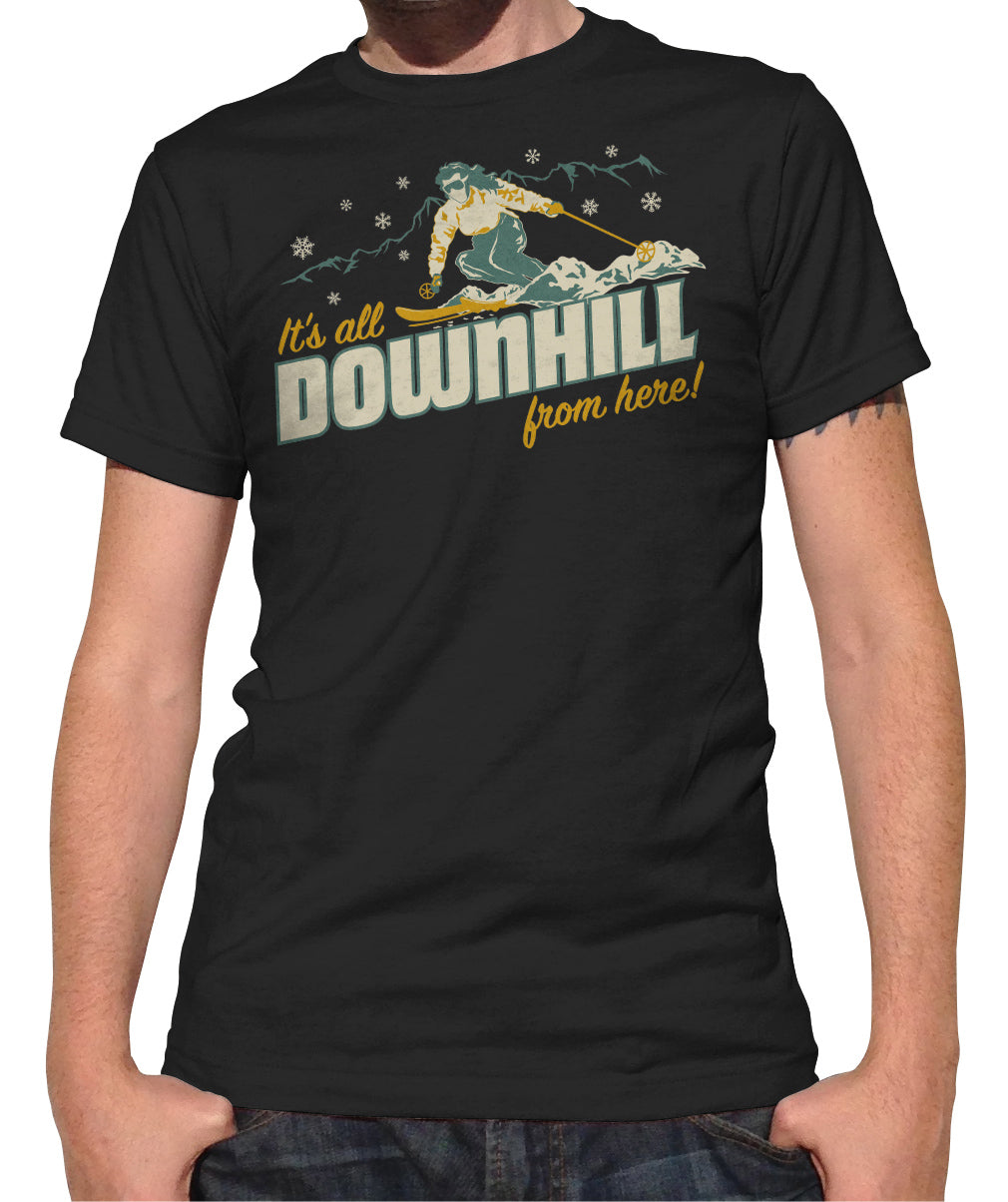 Men's It's All Downhill From Here T-Shirt