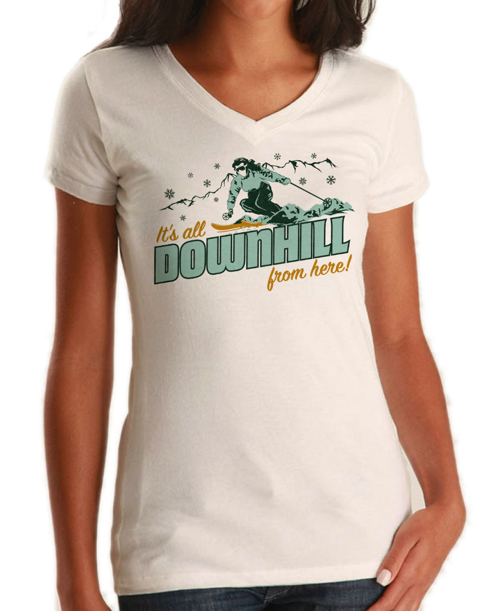 Women's It's All Downhill From Here Vneck T-Shirt