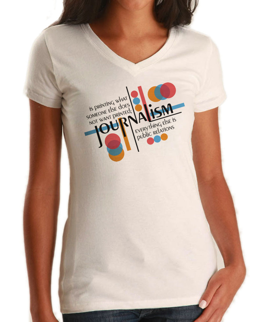 Women's Journalism is Printing What Someone Does Not Want Printed Vneck T-Shirt