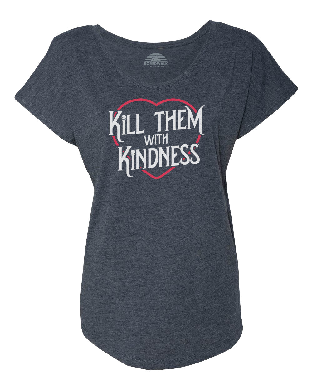 Women's Kill Them With Kindness Scoop Neck T-Shirt