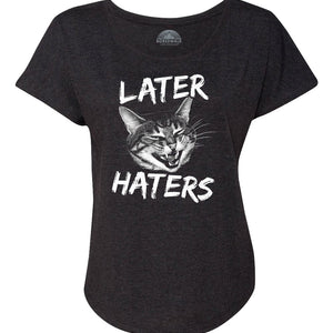 Women's Later Haters Funny Cat Scoop Neck T-Shirt