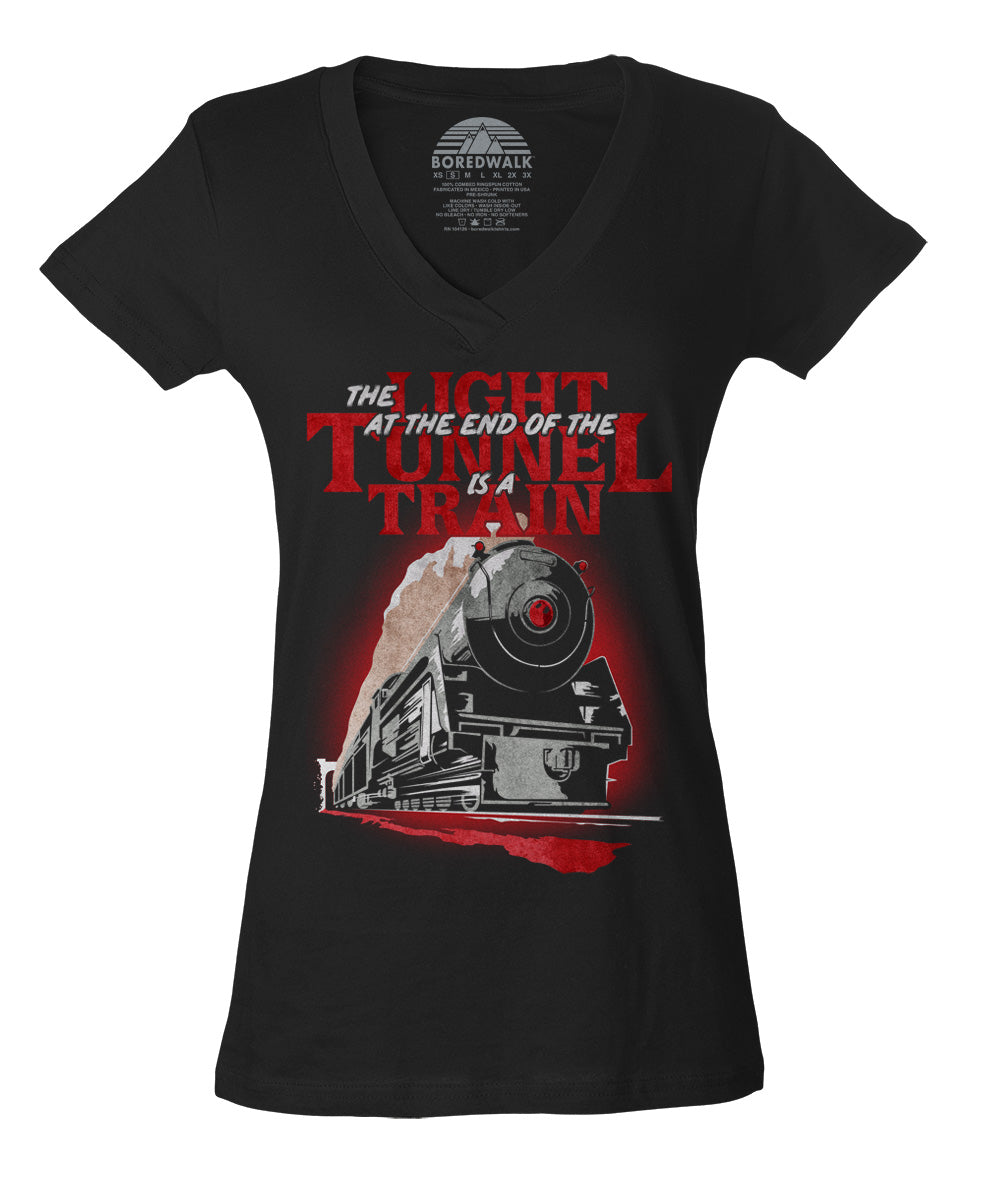 Women's The Light at The End of The Tunnel is a Train Vneck T-Shirt