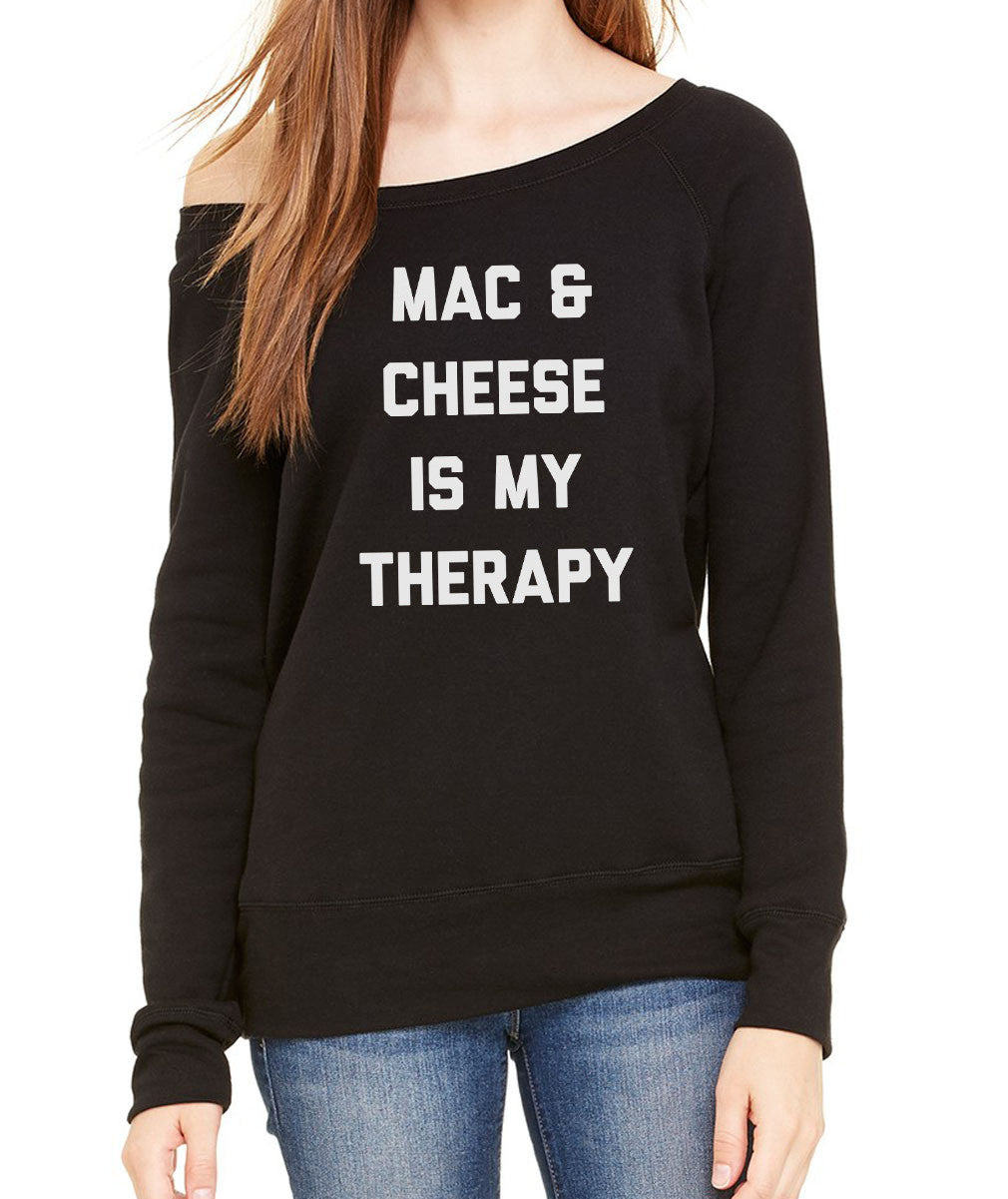 Women's Women's Mac and Cheese Is My Therapy Scoop Neck Fleece