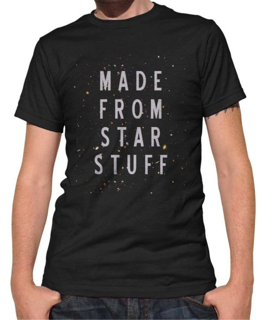 Men's Made From Star Stuff T-Shirt Astronomy T-Shirt