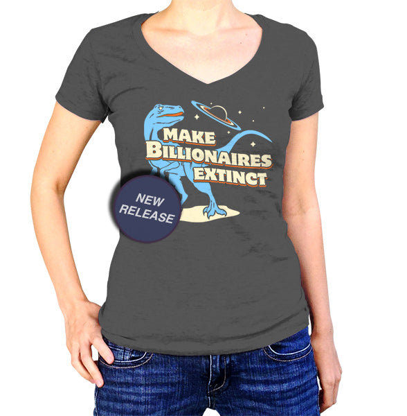 Women's Make Billionaires Extinct Vneck T-Shirt