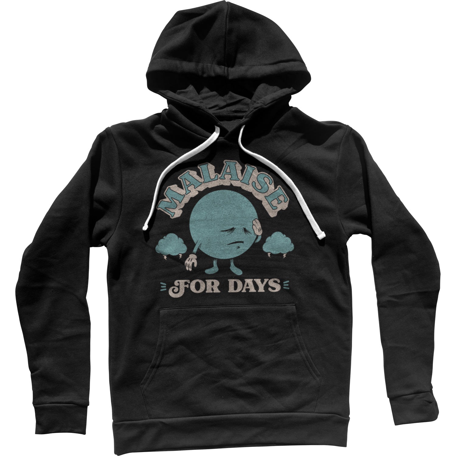 Malaise For Days Unisex Hoodie