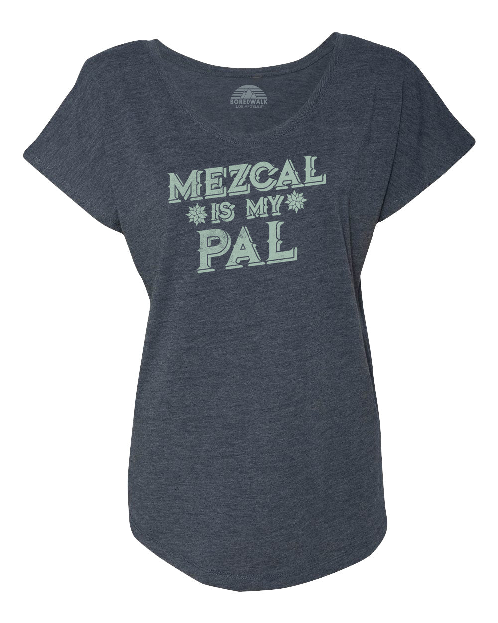 Women's Mezcal is My Pal Scoop Neck T-Shirt