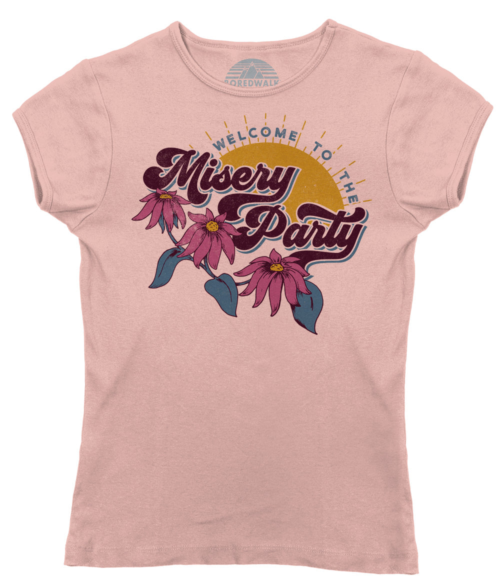 Women's Welcome To The Misery Party T-Shirt