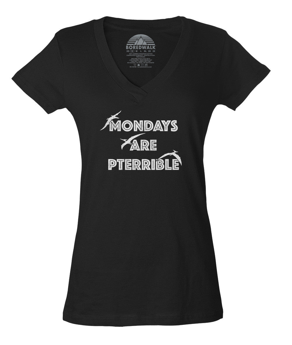 Women's Mondays Are Pterrible Vneck T-Shirt - Funny Dinosaur Shirt