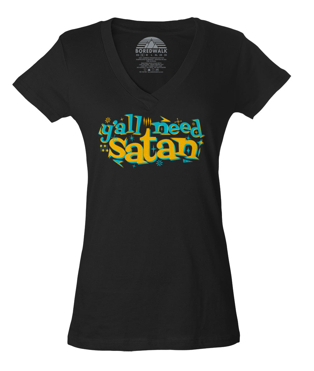 Women's Y'all Need Satan Vneck T-Shirt