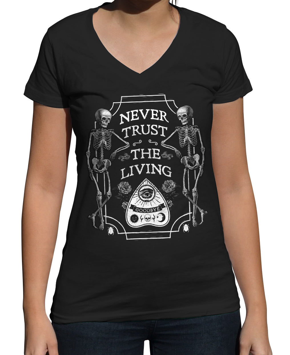 Women's Never Trust the Living Vneck T-Shirt