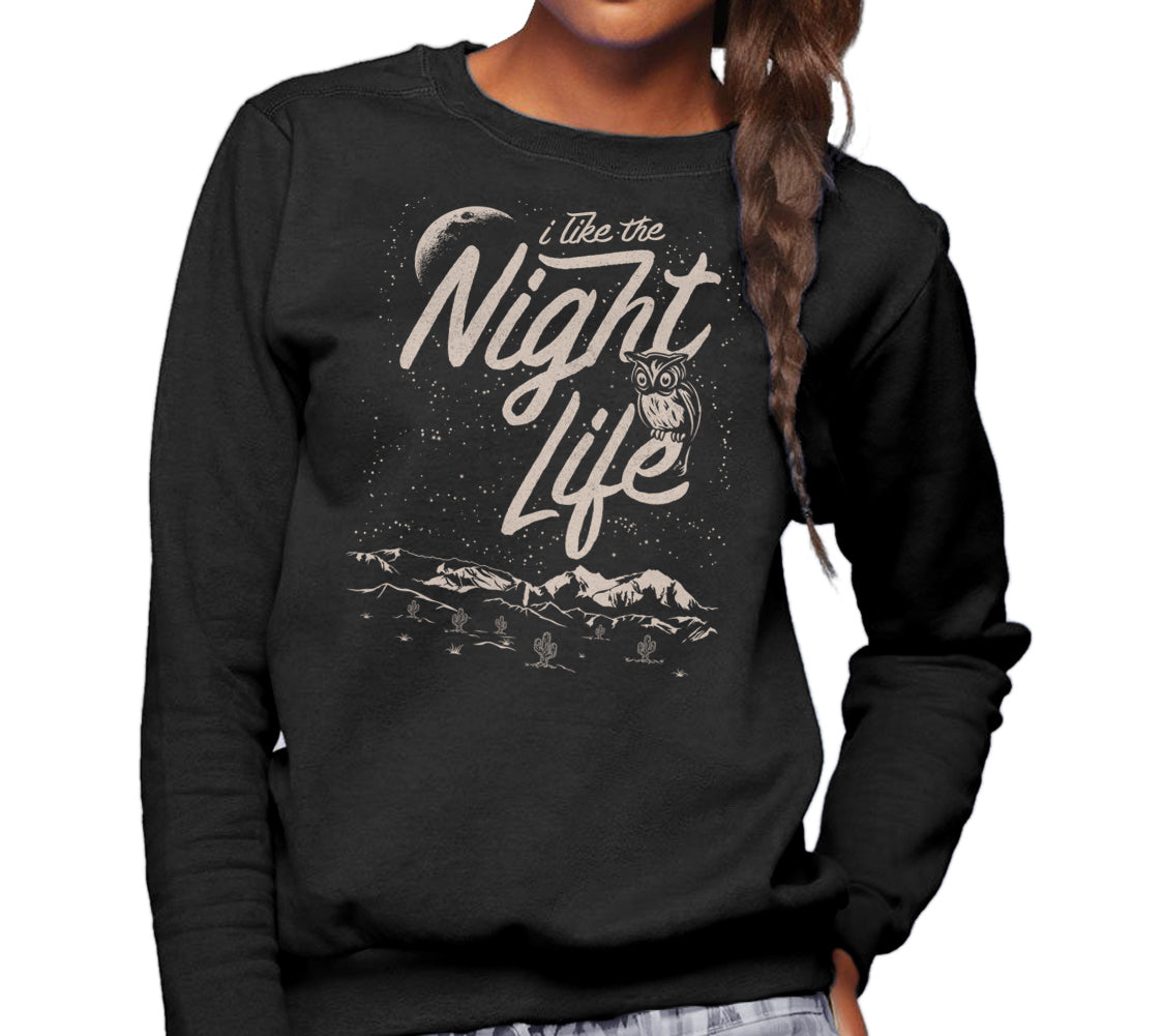 Unisex I Like the Night Life Sweatshirt