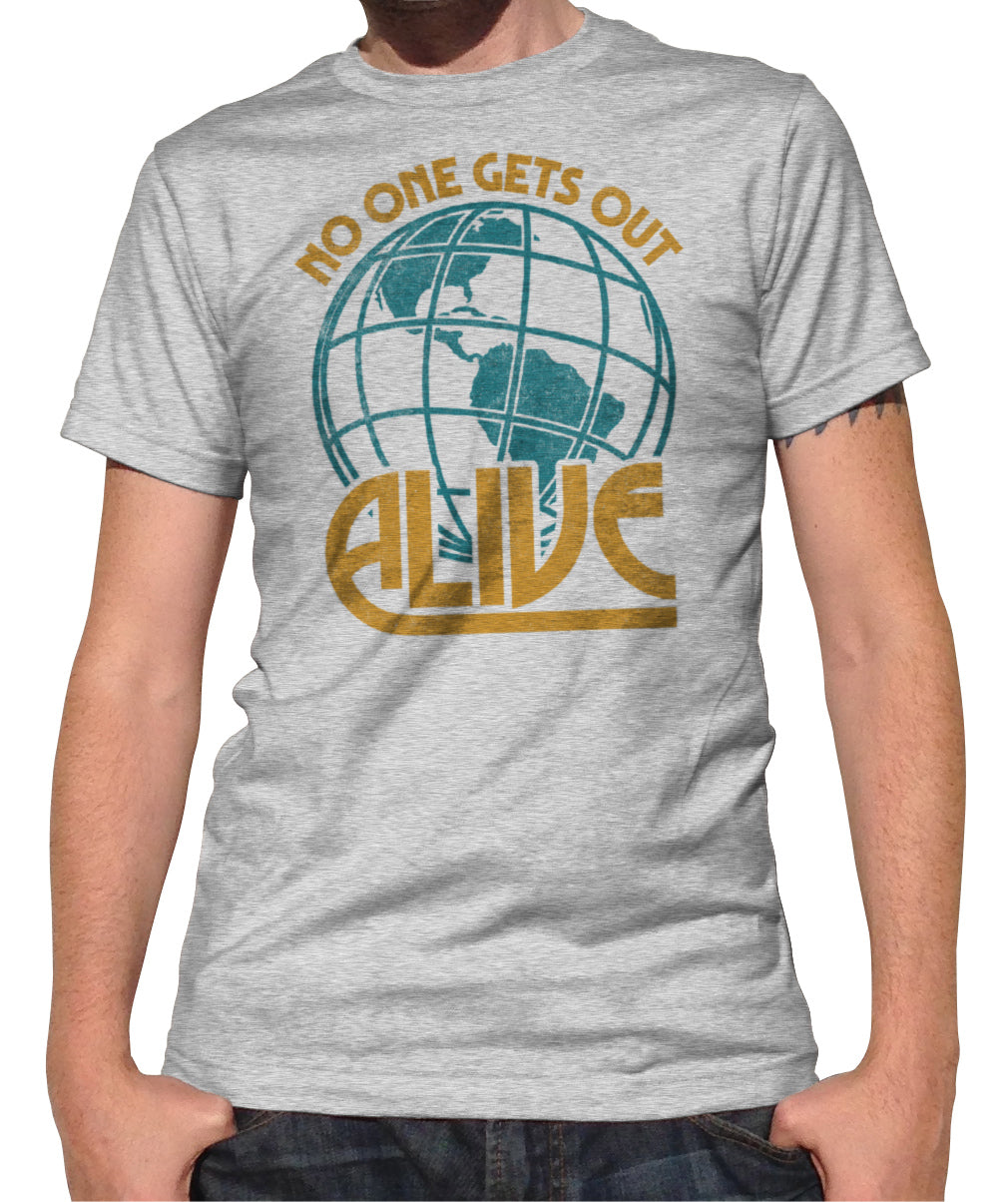 Men's No One Gets Out Alive T-Shirt