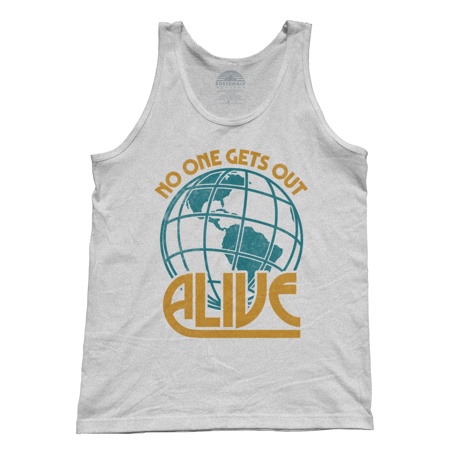 Unisex No One Gets Out Alive Tank Top