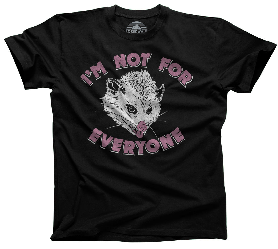 Men's I'm Not For Everyone Opossum T-Shirt