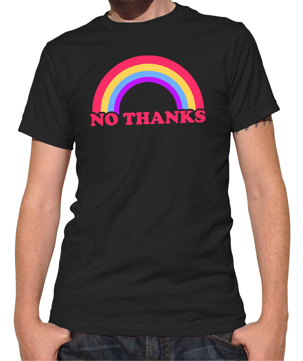 Men's Rainbow No Thanks T-Shirt - No Thank You Sarcastic Shirt
